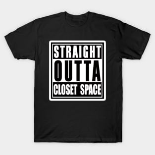 Straight Outta Closet Space T-Shirt